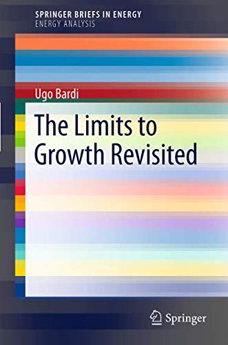 The Limits to Growth Revisited (Energy Analysis)